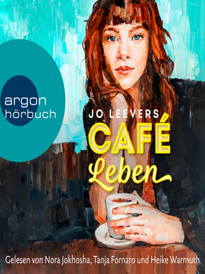cover image of Café Leben (Ungekürzte Lesung)